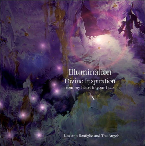Illumination Divine Inspiration from my heart to your heart