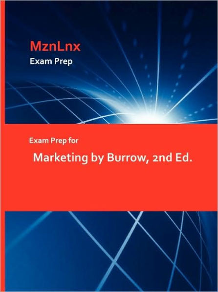 Exam Prep for Marketing by Burrow, 2nd Ed.