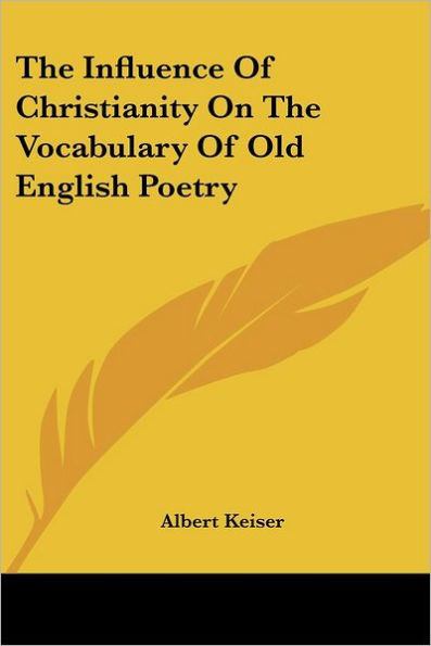 The Influence Of Christianity On The Vocabulary Of Old English Poetry
