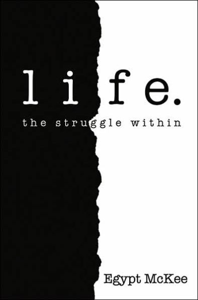 Life: The Struggle Within