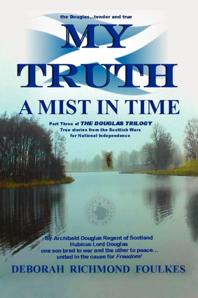 My Truth a Mist in Time