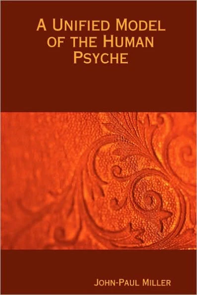 A Unified Model of the Human Psyche