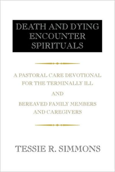 Death and Dying Encounter Spirituals