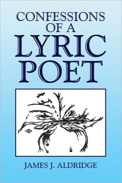 Confessions of a Lyric Poet