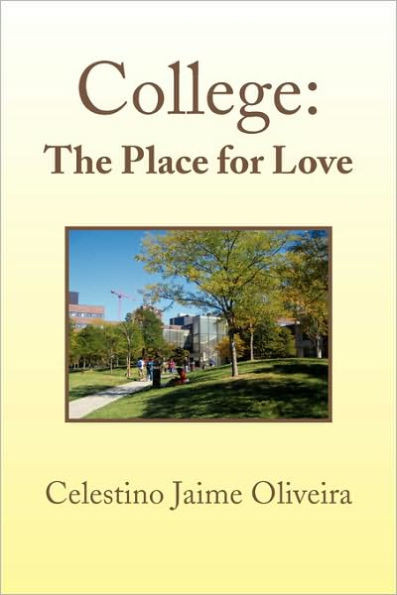 College: The Place for Love