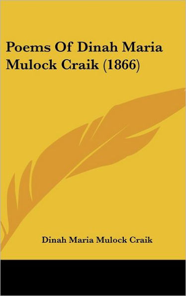 Poems Of Dinah Maria Mulock Craik (1866)