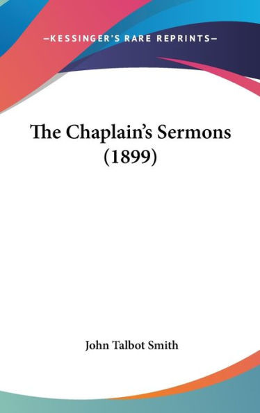 The Chaplain's Sermons (1899)