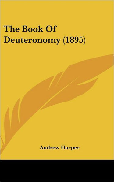The Book Of Deuteronomy (1895)