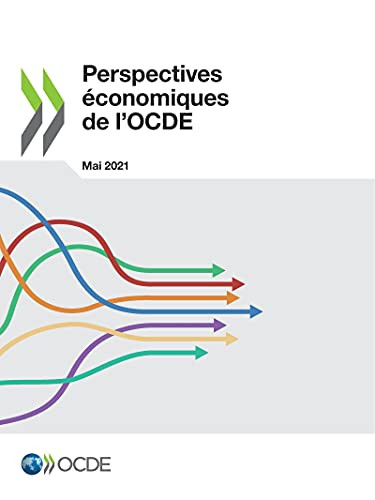 Perspectives Ã©Conomiques De L'Ocde, Volume 2021 Numã©Ro 1 (French Edition)