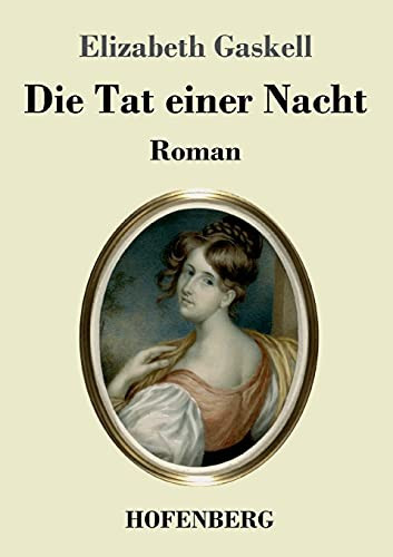 Die Tat Einer Nacht: Roman (German Edition) - Paperback