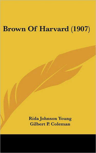 Brown Of Harvard (1907)