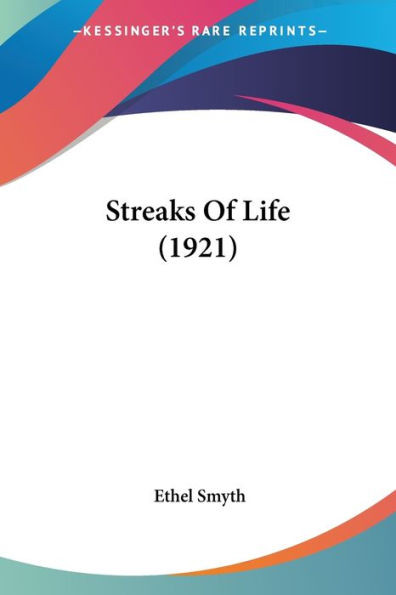 Streaks Of Life (1921)