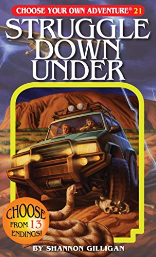 Struggle Down Under (Choose Your Own Adventure #21)