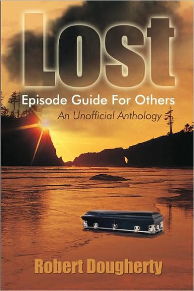 Lost Episode Guide for Others: An Unofficial Anthology