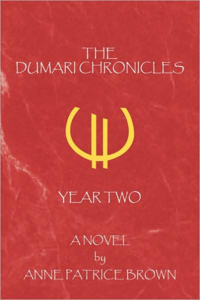 The Dumari Chronicles: Year Two