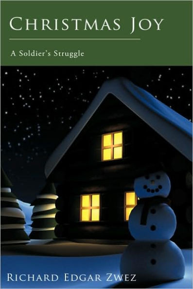 Christmas Joy: A Soldier's Struggle