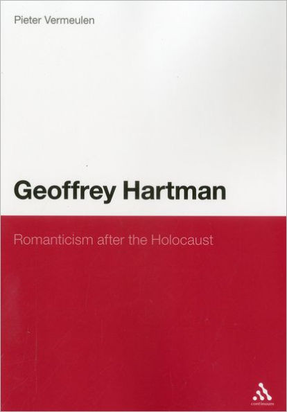 Geoffrey Hartman: Romanticism After the Holocaust