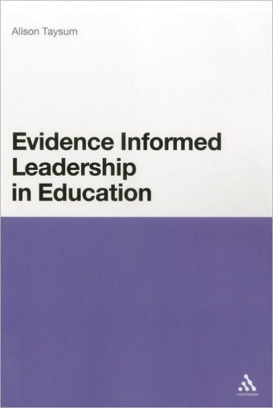 Evidence Informed Leadership in Education