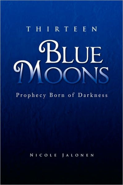 Thirteen Blue Moons