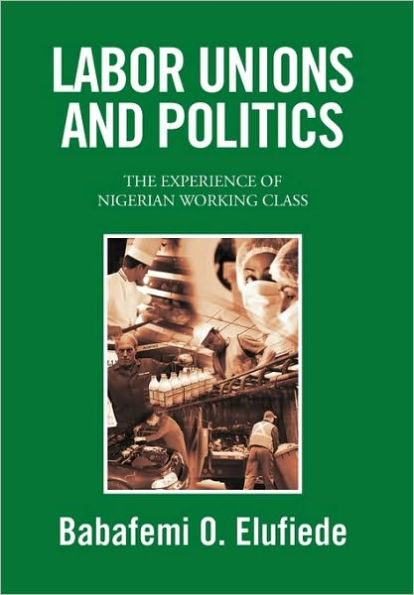Labor Unions and Politics