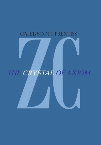 Zipharus Chronicles: The Crystal of Axiom