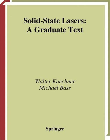 Solid-State Lasers: A Graduate Text