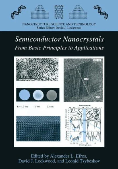 Semiconductor Nanocrystals: From Basic Principles to Applications