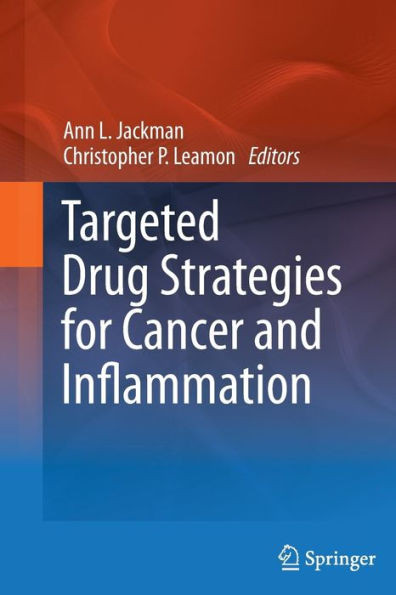 Targeted Drug Strategies for Cancer and Inflammation