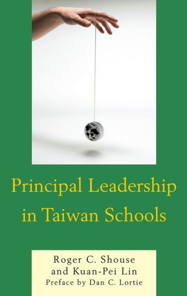 Principal Leadership in Taiwan Schools