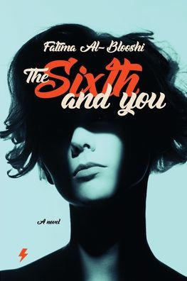 The Sixth and you
