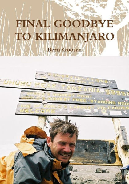 Final Goodbye to Kilimanjaro