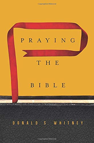Praying The Bible