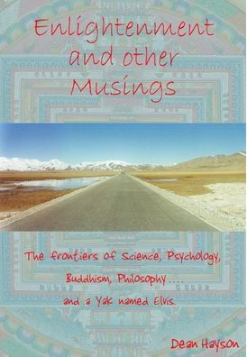 Enlightenment And Other Musings