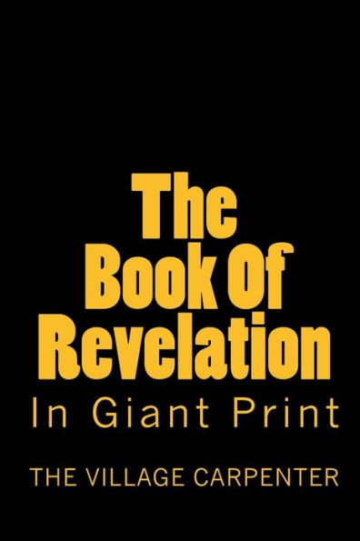 The Book Of Revelation In Giant Print Large Print