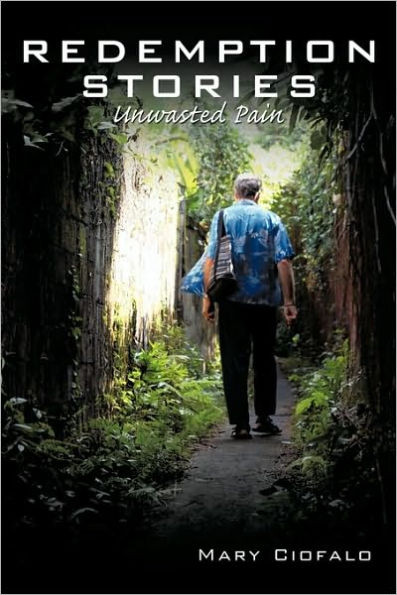 Redemption Stories: Unwasted Pain