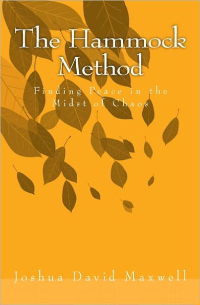 The Hammock Method: Finding Peace in the Midst of Chaos