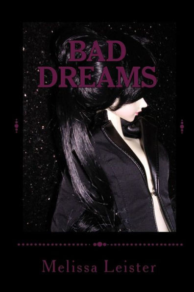 Bad Dreams: Natasha Carmichael Series: Book Three