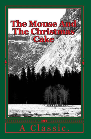 The Mouse And The Christmas Cake