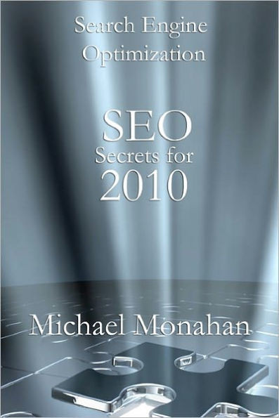 Search Engine Optimization (SEO) Secrets For 2010