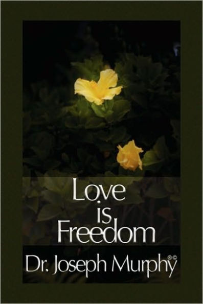 Love Is Freedom