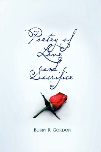 Poetry of Love and Sacrifice