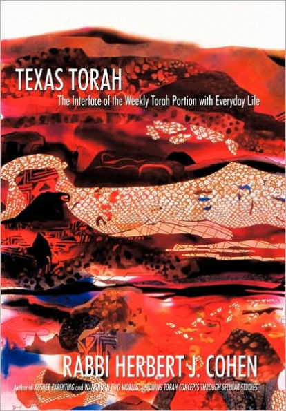 Texas Torah: The Interface of the Weekly Torah Portion with Everyday Life