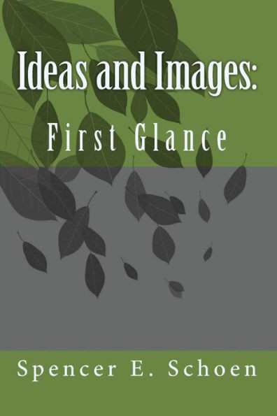 Ideas and Images: : First Glance