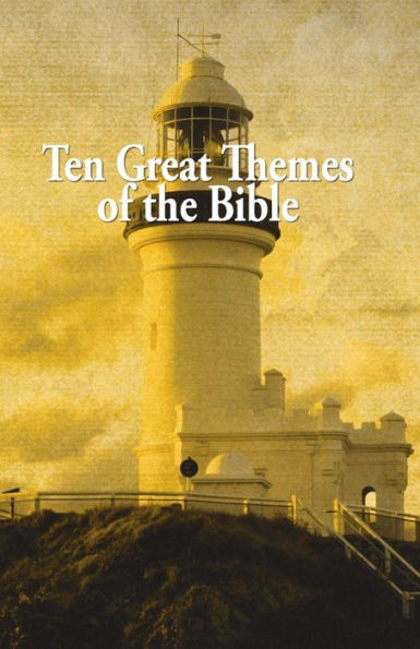 Ten Great Themes of The Bible