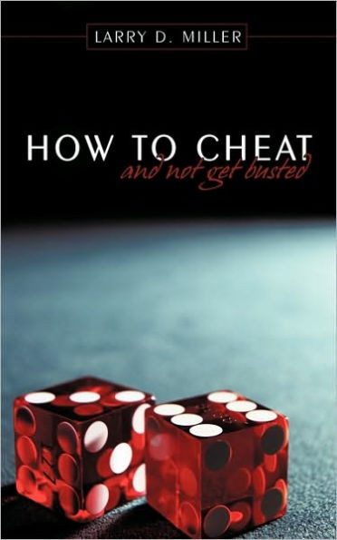 How to cheat and not get busted