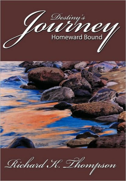 Destiny's Journey: Homeward Bound