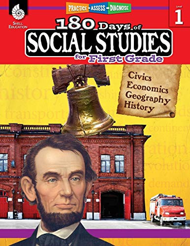 180 Days Of Social Studies: Grade 1 - Daily Social Studies Workbook For Classroom And Home, Cool And Fun Civics Practice, Elementary School Level ... Created By Teachers (180 Days Of Practice)