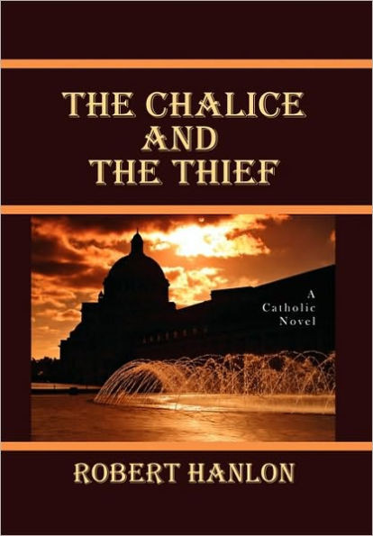 The Chalice and the Thief