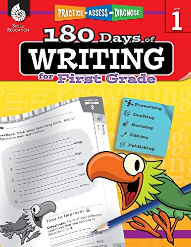 180 Days Of Writing For First Grade - An Easy-To-Use First Grade Writing Workbook To Practice And Improve Writing Skills (180 Days Of Practice) - Paperback