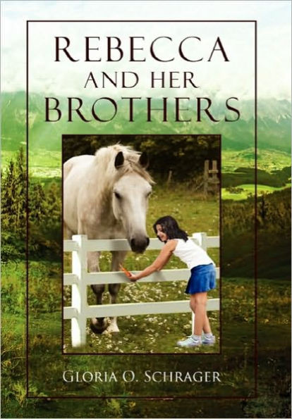 Rebecca and Her Brothers